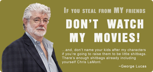 George Lucas Says Do Not Be A Dick!